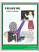 Story Book 16 Excuse Me!: Acting Out & Interrupting by Patricia Hermes, Starr Williams