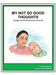 Story Book 19 Not So Good Thoughts: Thoughts That Are Bothersome & Annoy Me by Patricia Hermes, Starr Williams