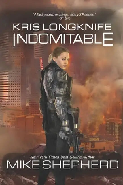 Kris Longknife: Indomitable by Mike Shepherd