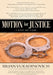 Motion for Justice: I Rest My Case by Brian Vukadinovich