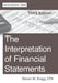 The Interpretation of Financial Statements: Third Edition by Steven M. Bragg