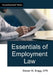 Essentials of Employment Law by Bragg, Steven M.