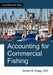 Accounting for Commercial Fishing by Bragg, Steven M.