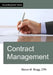 Contract Management by Bragg, Steven M.