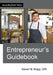 Entrepreneur's Guidebook by Bragg, Steven M.