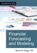 Financial Forecasting and Modeling by Steven M. Bragg