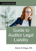 Guide to Auditor Legal Liability by Bragg, Steven M.