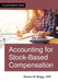 Accounting for Stock-Based Compensation by Bragg, Steven M.