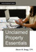 Unclaimed Property Essentials by Steven M. Bragg