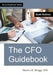 The CFO Guidebook: Sixth Edition by Steven M. Bragg