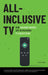 All-Inclusive TV: How Booming Brands Are Reimagining TV Advertising by Chuck Hengel