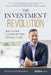 The Investment Revolution: How to Take Control of Your Financial Future by Francis Gingras Roy