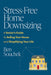 Stress-Free Home Downsizing: A Senior's Guide to Selling Your House and Simplifying Your Life by Ben Souchek