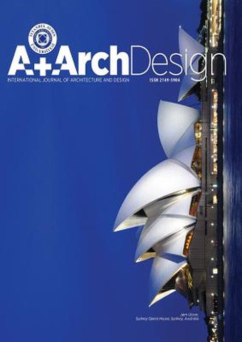 A+archdesign: Iau- International Journal of Architecture and Design by Mustafa Aydin