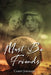 Must Be Friends by Corey Johnson
