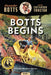 Botts Begins by William Hazlett Upson