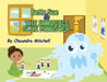 Betty Sue and the Horrible Glue Monster by Chaundra Mitchell