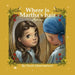 Where Is Martha's Hair?: My Best Friend Is Sick by Chuck Schermerhorn