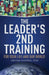 The Leader's 2nd Training: For Your Life and Our World by Arnold Mindell