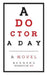A Doctor a Day by Bernard Mansheim