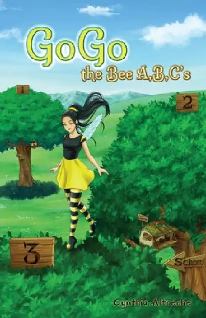 GoGo the Bee A, B, C's by Cynthia Altreche