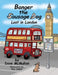 Banger the Sausage Dog - Lost in London by David McMullan