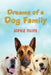 Dreams of a Dog Family by Sophia Miller