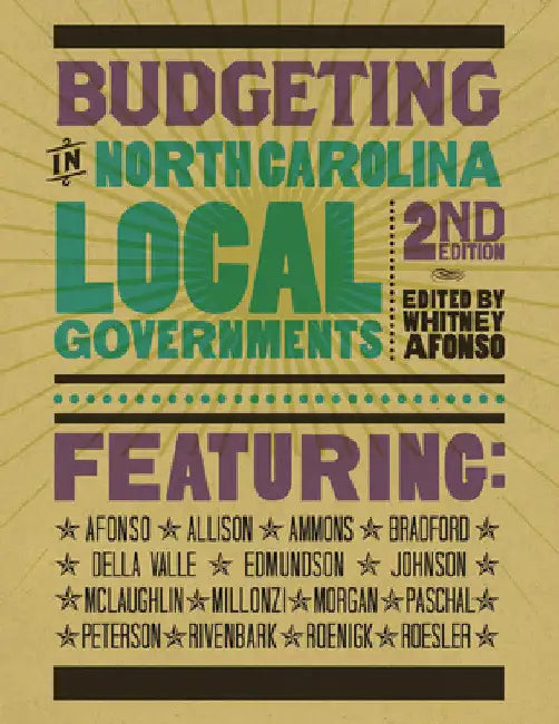 Budgeting in North Carolina Local Governments by Whitney Afonso