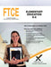 FTCE Elementary Education K-6 by Sharon A. Wynne