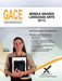 Gace Middle Grades Language Arts 011 by Sharon A. Wynne