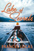 Lake of Secrets by Frances Lucas