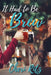 It Had to Be Brew by Cheri Ritz