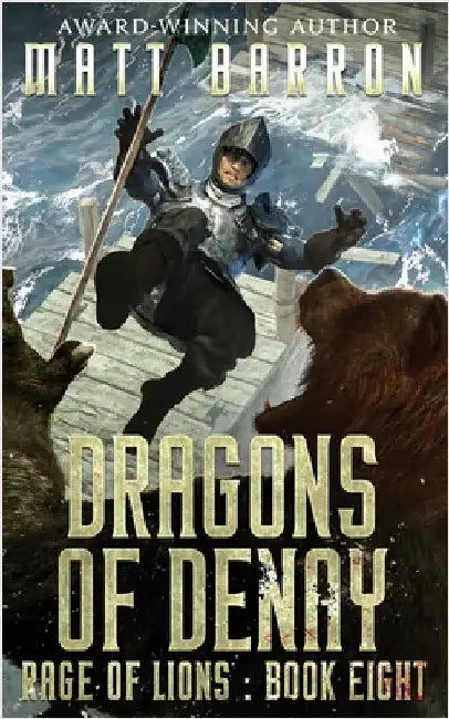 Dragons of Denay by Barron, Matt