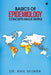 Basics of Epidemiology - Concepts Made Simple by Anil Mishra