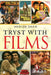 Tryst with Films by Shah, Harish