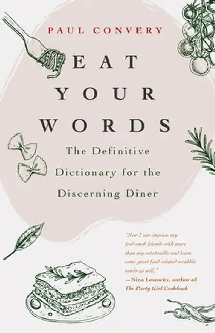 Eat Your Words by Paul Convery