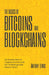 The Basics of Bitcoins and Blockchains: An Introduction to Cryptocurrencies and the Technology That Powers Them (Cryptography, Crypto Trading, Derivat by Antony Lewis