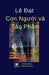 Le DAT Con Nguoi Va Tac Pham by Dat Le