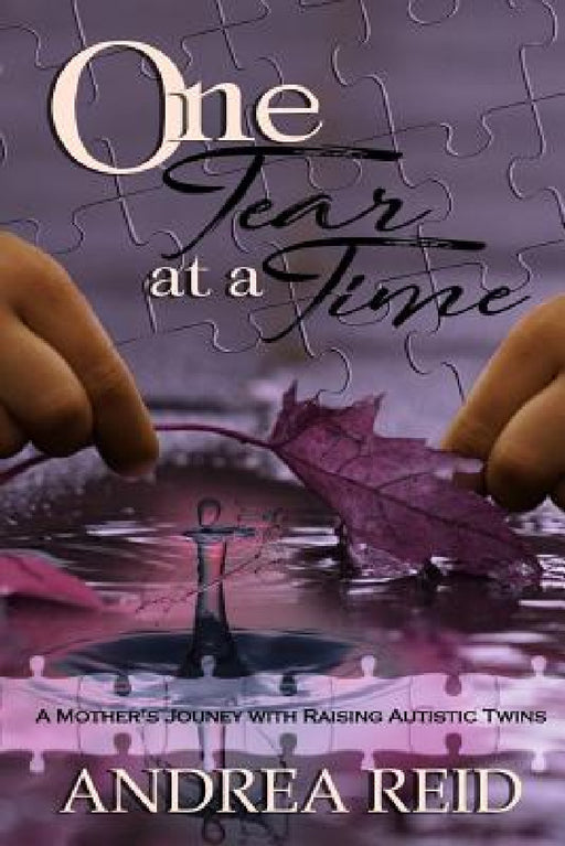 One Tear at a Time by Andrea Reid