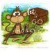 Let it Go Little Monkey! by Pamela Alejandra Galaz Valdes