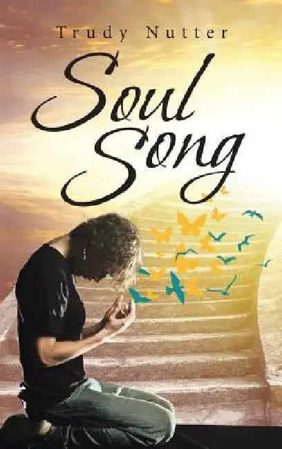Soul Song by Trudy Nutter