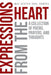 Expressions From the Heart: A Collection of Poems, Prayers and Thoughts by Mae Bertha Paul Powers