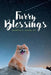 Furry Blessings by Richard C., III Smith