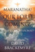 Maranatha! Our Lord Is Coming!: What Is My Response? by David Brackemyre