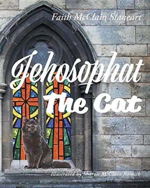 Jehosophat The Cat by Faith McClain Staneart