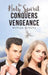 Holy Spirit Conquers Vengeance by William McNulty