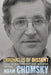 Chronicles of Dissent: Interviews with David Barsamian, 1984-1996 by Noam Chomsky