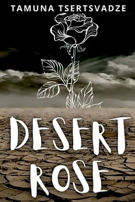 Desert Rose by Tamuna Tsertsvadze