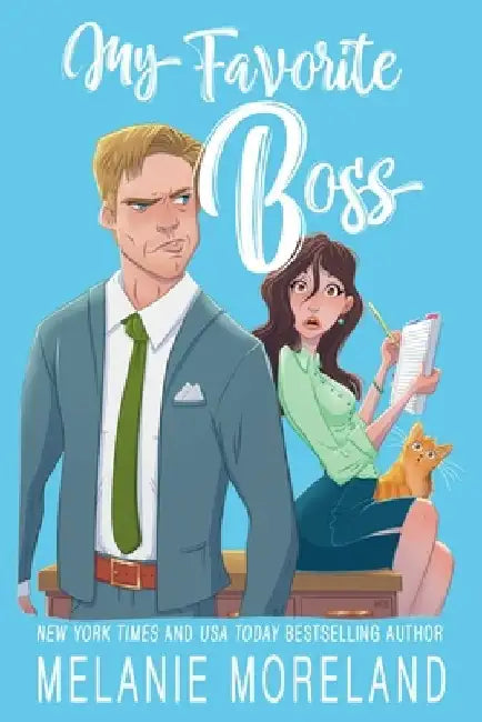 My Favorite Boss by Melanie Moreland