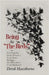 Being and The Birds: Or: Everything You Always Wanted to Know About Heidegger (But Were Afraid to Ask Hitchcock) by Hawthorne, Derek